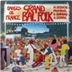 La Bamboche / Malicorne / Le Grand Rouge / La Chifonnie - Grand Bal Folk