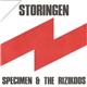 Specimen & The Rizikoos - Storingen