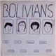 The Bolivians - The Bolivians